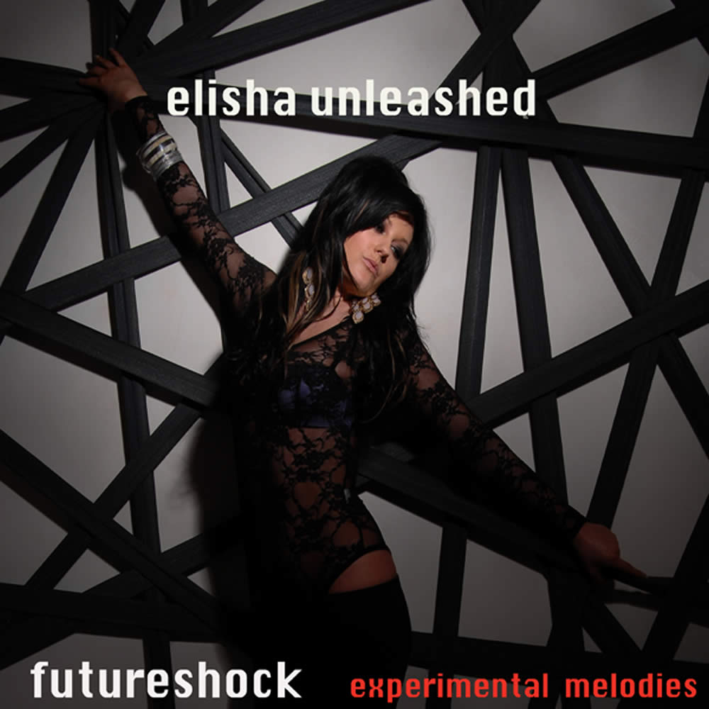 Futureshock | Elisha Unleashed