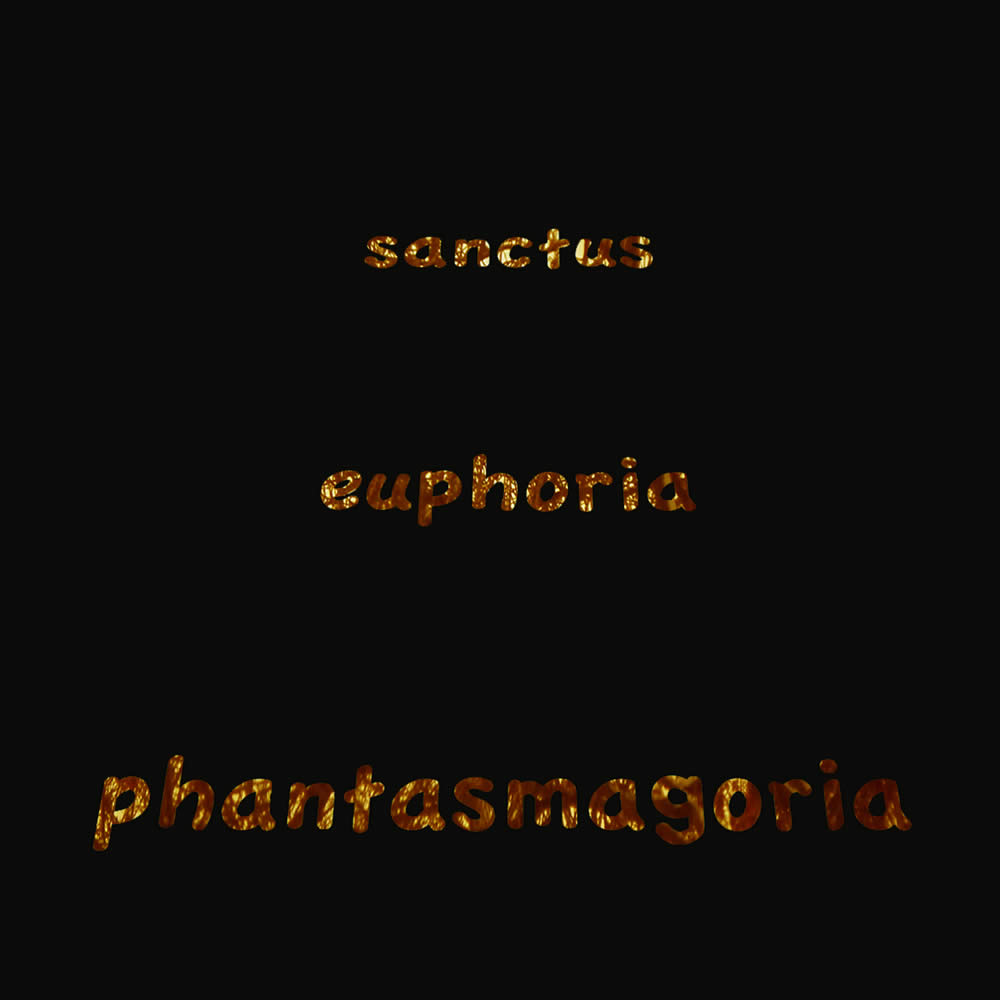 Sanctus Euphoria Phantasmagoria | Noego