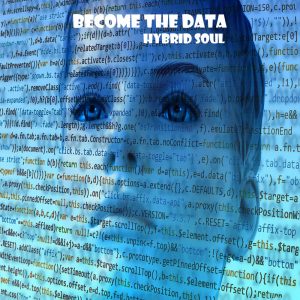 Hybrid Soul Become The Data