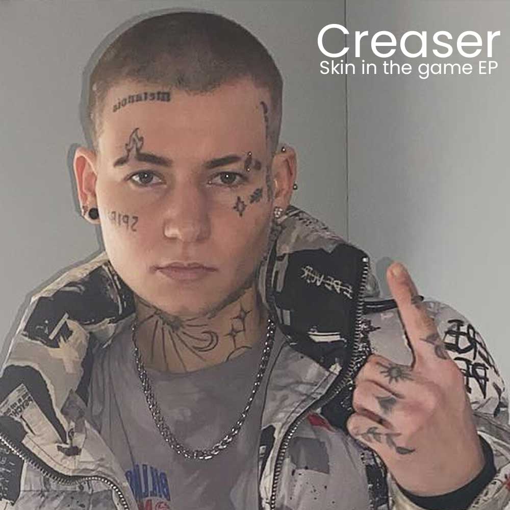 Skin In The Game Ep | Creaser